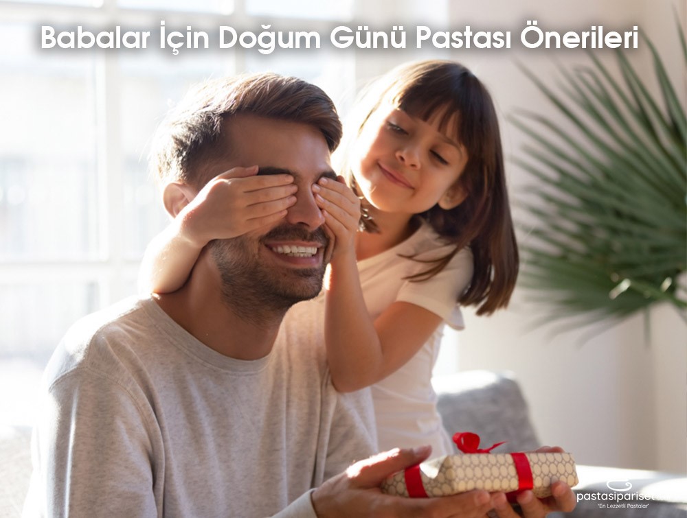 Babalar İçin Doğum Günü Pastası Pasta Sipariş Et