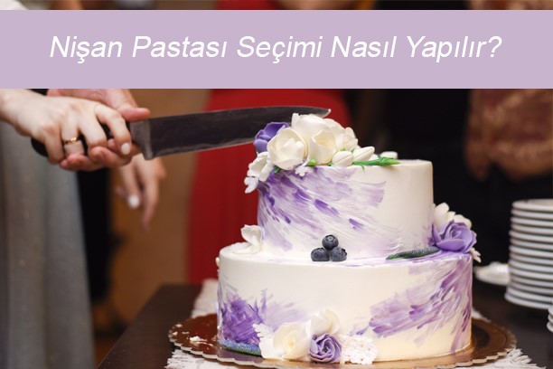 Nişan pastası, özel tasarım nişan pastaları,nişan töreni